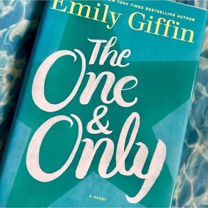 'The One & Only' By Emily Giffin
